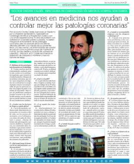 Dr. Caldés: "Los avances en medicina nos ayudan a controlar mejor las patologías coronarias"