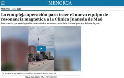 Juaneda La compleja operación para traer el nuevo equipo de resonancia magnética a la Clínica Juaneda de Maó