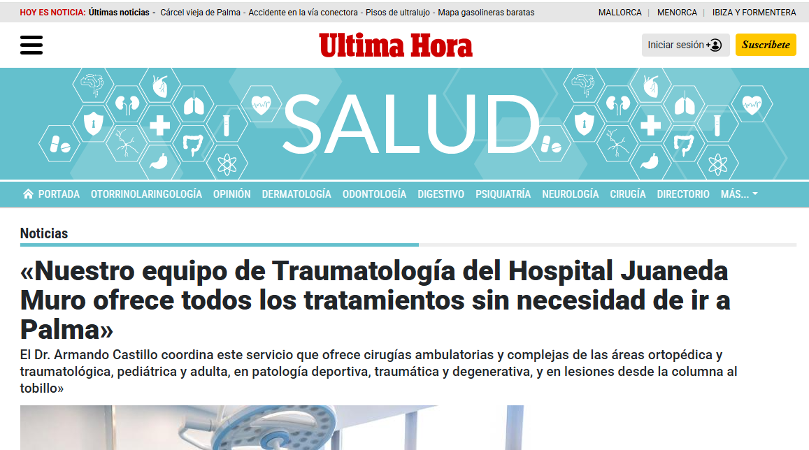 Juaneda «Nuestro equipo de Traumatología del Hospital Juaneda Muro ofrece todos los tratamientos sin necesidad de ir a Palma»