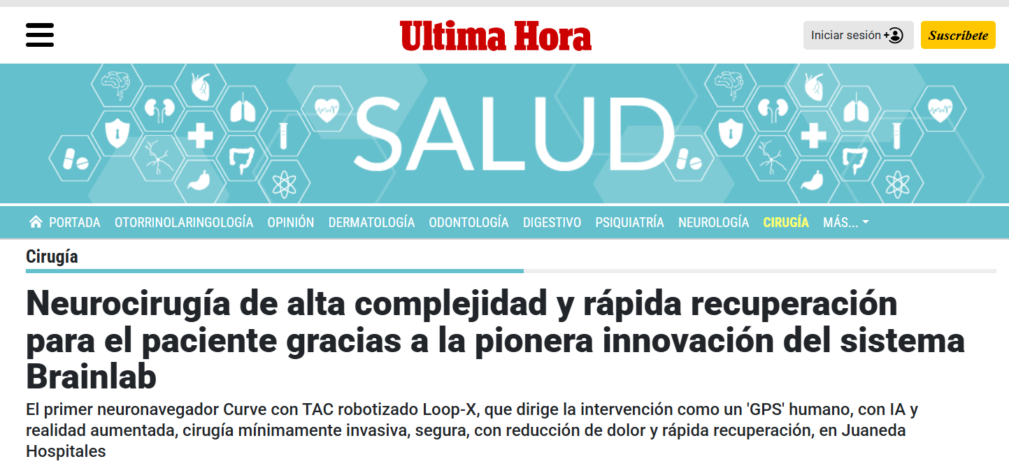 Juaneda Neurocirugía de alta complejidad y rápida recuperación para el paciente gracias a la pionera innovación del sistema Brainlab