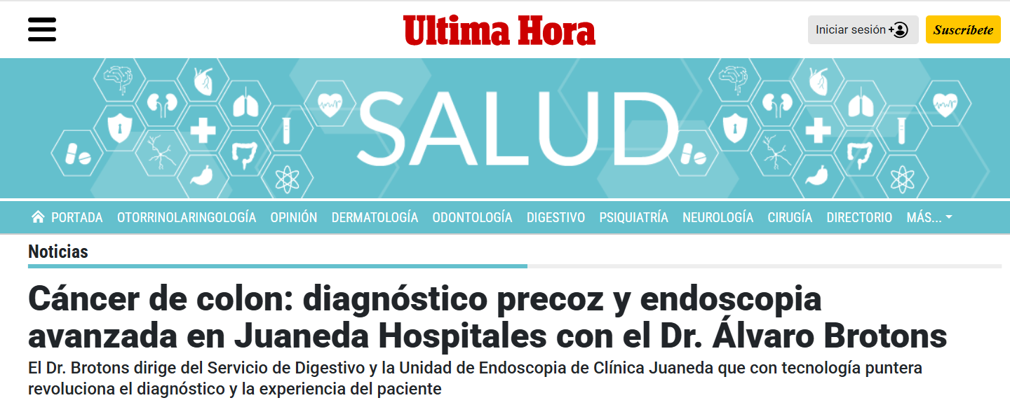 Juaneda Cáncer de colon: diagnóstico precoz y endoscopia avanzada en Juaneda Hospitales con el Dr. Álvaro Brotons