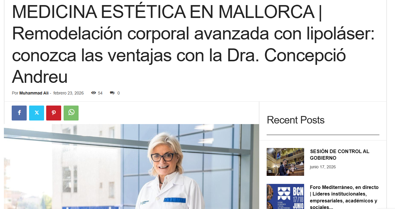 Juaneda MEDICINA ESTÉTICA EN MALLORCA | Remodelación corporal avanzada con lipoláser: conozca las ventajas con la Dra. Concepció Andreu